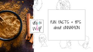 cINNAMON | fUN fACTS